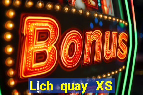 Lịch quay XS Mega 6 45 Thứ 2