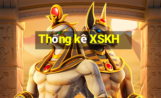 Thống kê XSKH