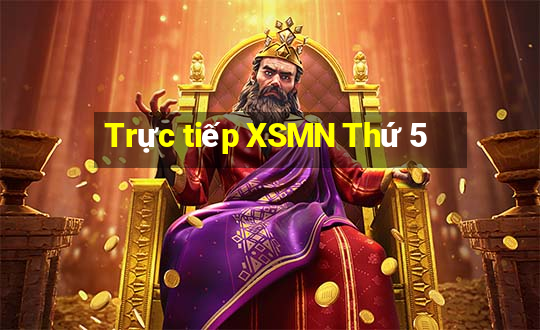 Trực tiếp XSMN Thứ 5