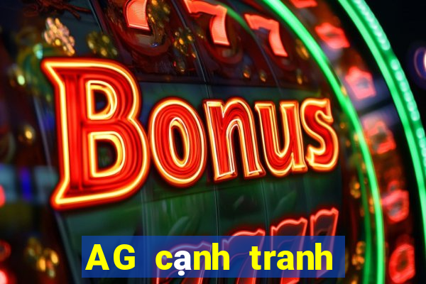 AG cạnh tranh trực tuyến tải về