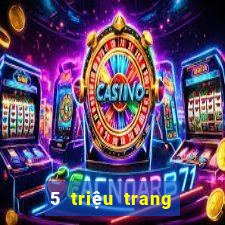 5 triệu trang web chính thức