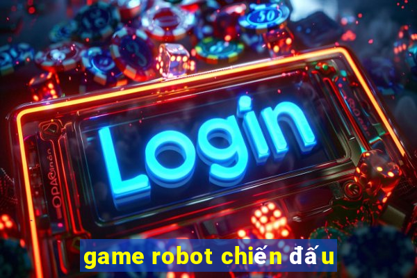 game robot chiến đấu