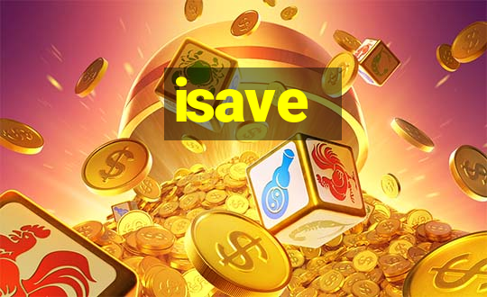 isave