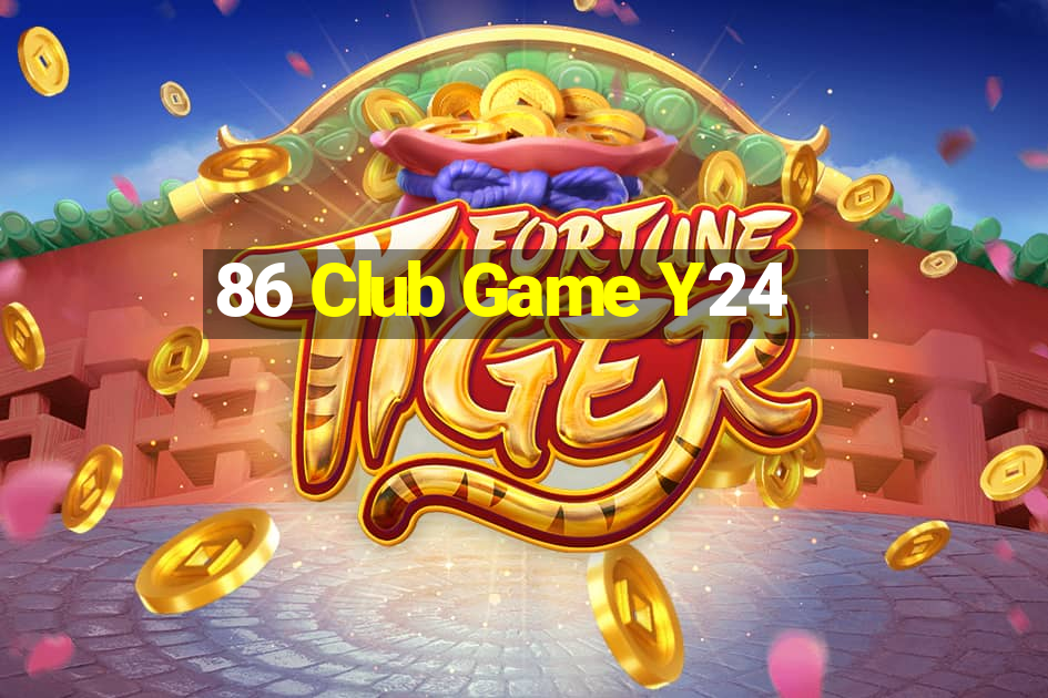 86 Club Game Y24