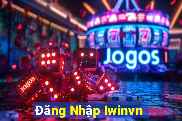 Đăng Nhập Iwinvn