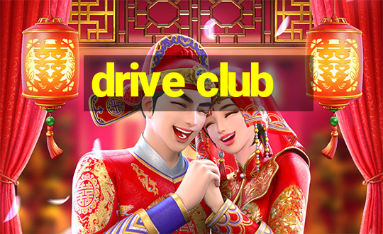 drive club