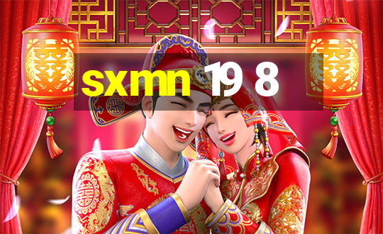 sxmn 19 8