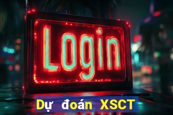 Dự đoán XSCT thứ tư