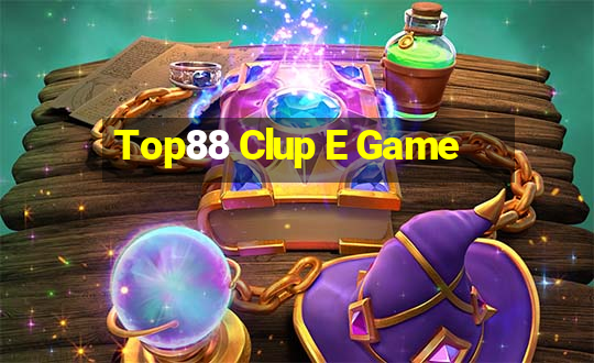 Top88 Clup E Game