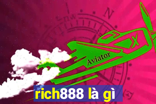 rich888 là gì