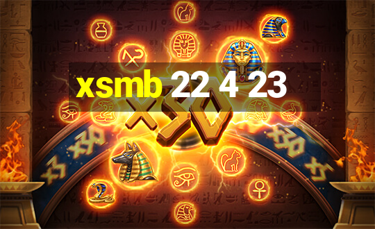 xsmb 22 4 23