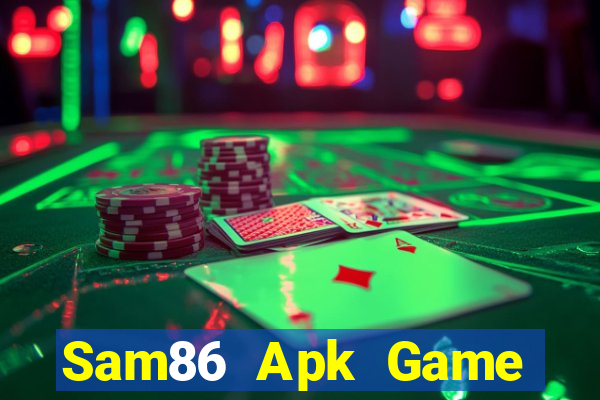 Sam86 Apk Game Bài Hay