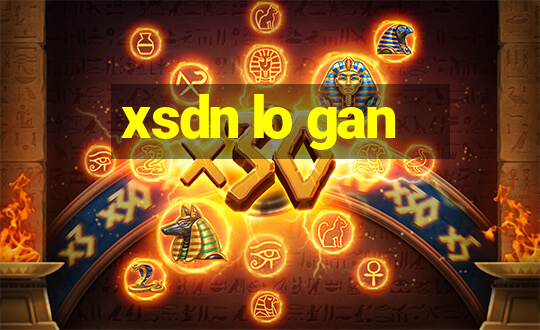 xsdn lo gan