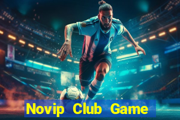 Novip Club Game Bài Qh88