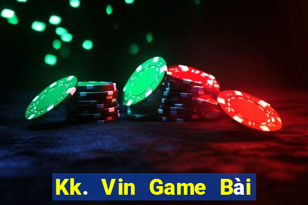 Kk. Vin Game Bài Rồng Lửa