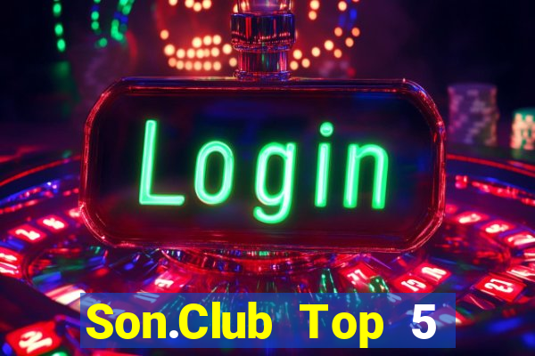 Son.Club Top 5 Game Bài Đổi Thưởng