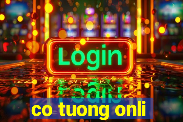 co tuong onli