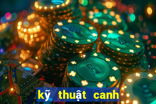 kỹ thuật canh bài Liêng