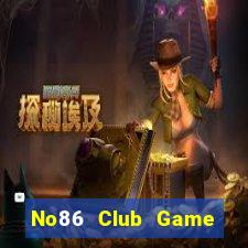 No86 Club Game Bài Khuyến Mãi