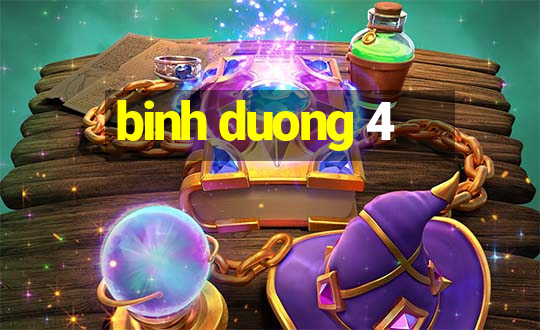 binh duong 4