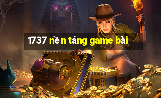 1737 nền tảng game bài