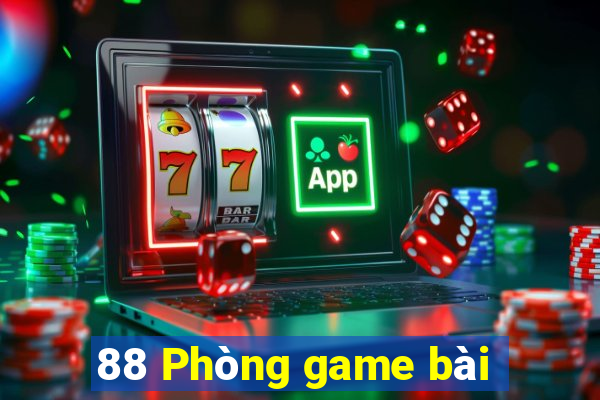 88 Phòng game bài