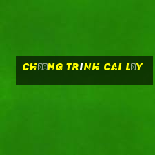 Chương trình Cai Lậy