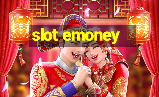 slot emoney