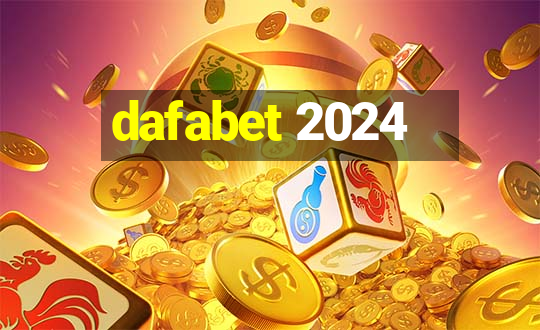 dafabet 2024