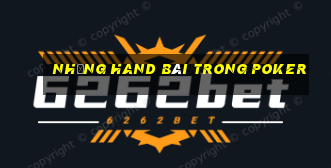 Những hand bài trong Poker