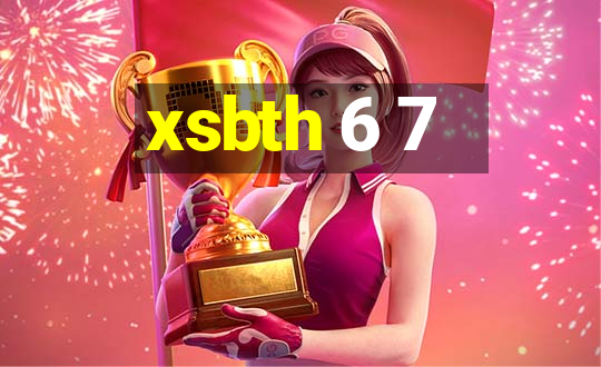 xsbth 6 7