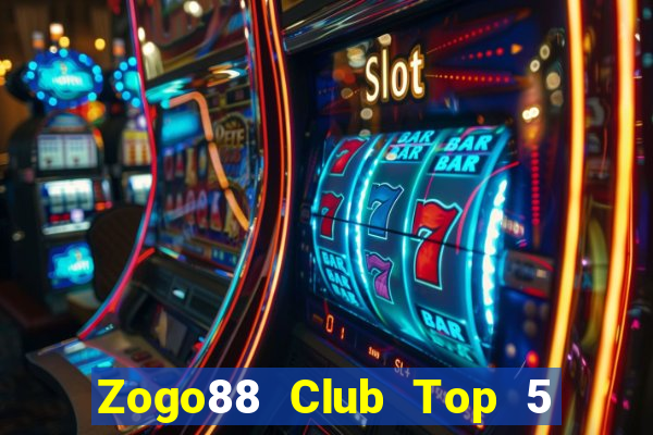 Zogo88 Club Top 5 Game Bài Đổi Thưởng