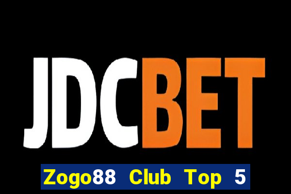 Zogo88 Club Top 5 Game Bài Đổi Thưởng