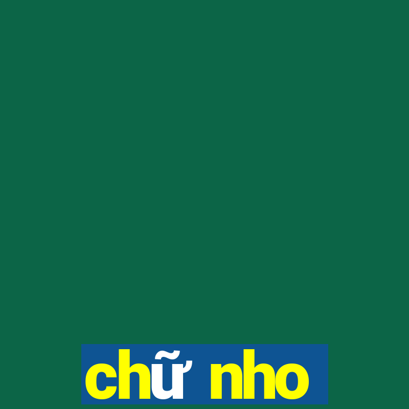 chữ nho