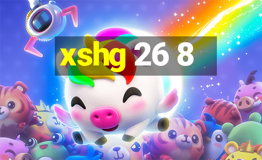 xshg 26 8