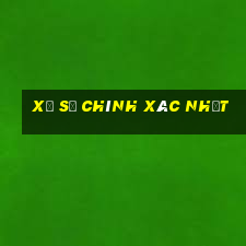 xổ số chính xác nhất