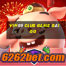 Vin89 Club Game Bài Qq