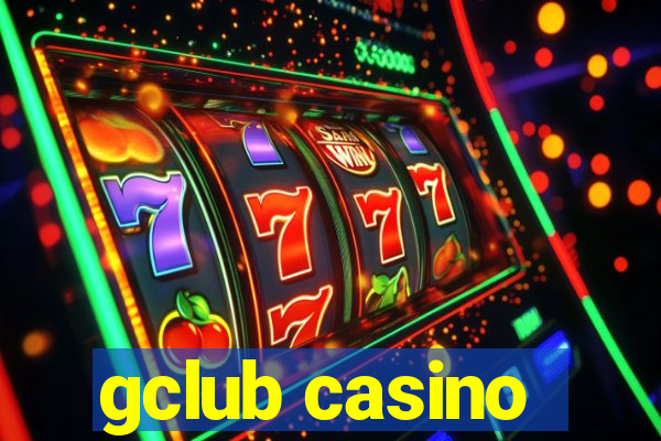 gclub casino