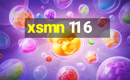 xsmn 11 6