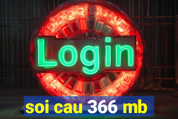 soi cau 366 mb