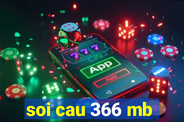 soi cau 366 mb