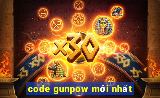 code gunpow mới nhất