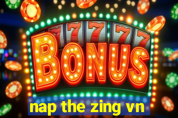 nap the zing vn