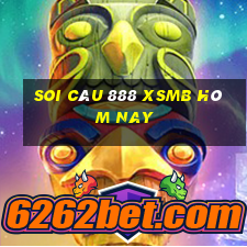 soi câu 888 xsmb hôm nay