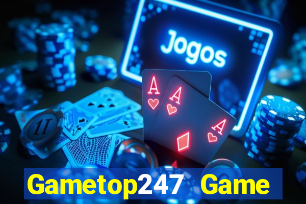 Gametop247 Game Bài Sinh Tử