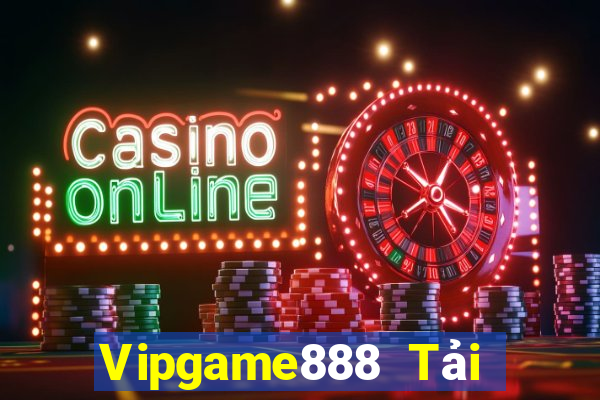 Vipgame888 Tải Game Bài Go88