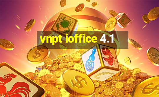 vnpt ioffice 4.1