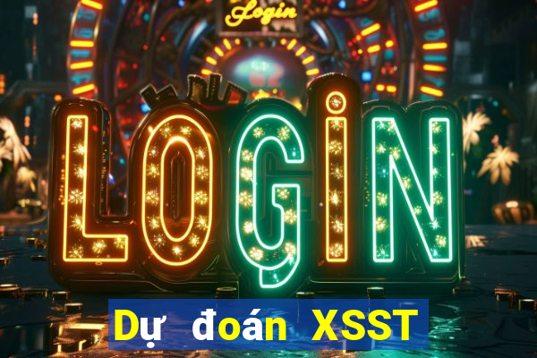 Dự đoán XSST ngày 2