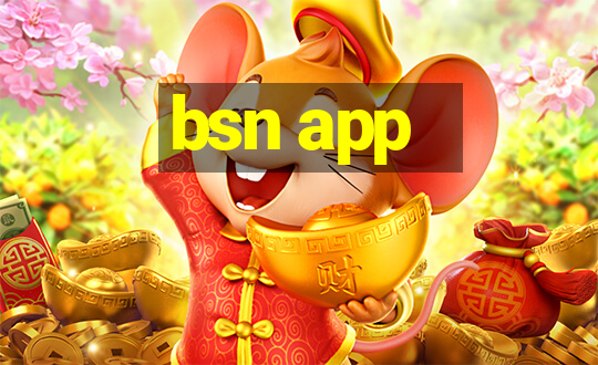 bsn app