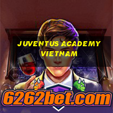 juventus academy vietnam